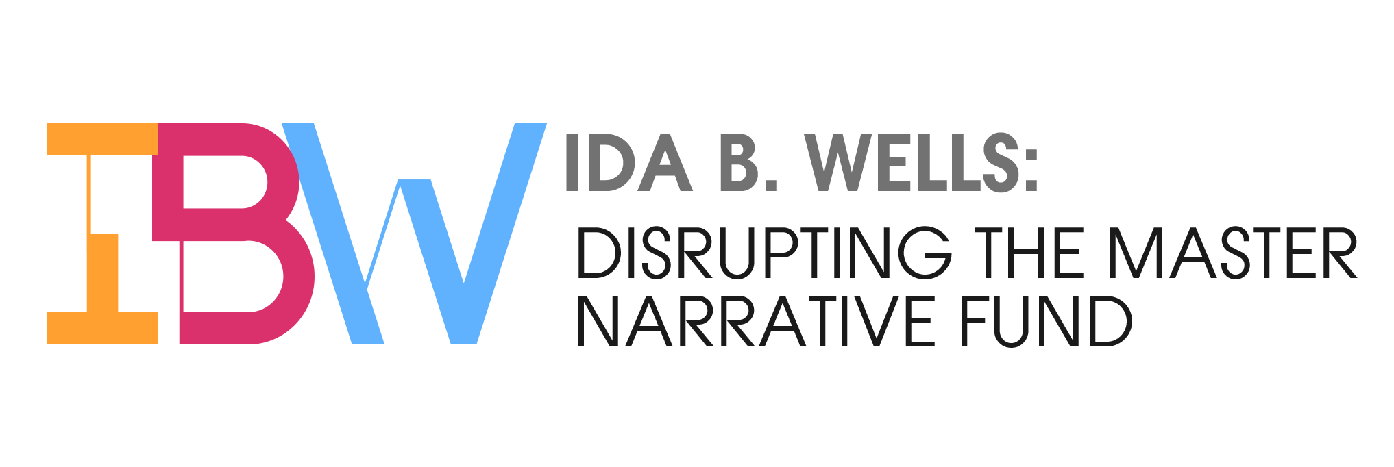 Ida B. Wells Fund