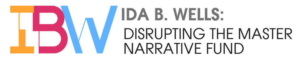 Ida B. Wells Fund